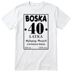 Boska 40 Latka - biała