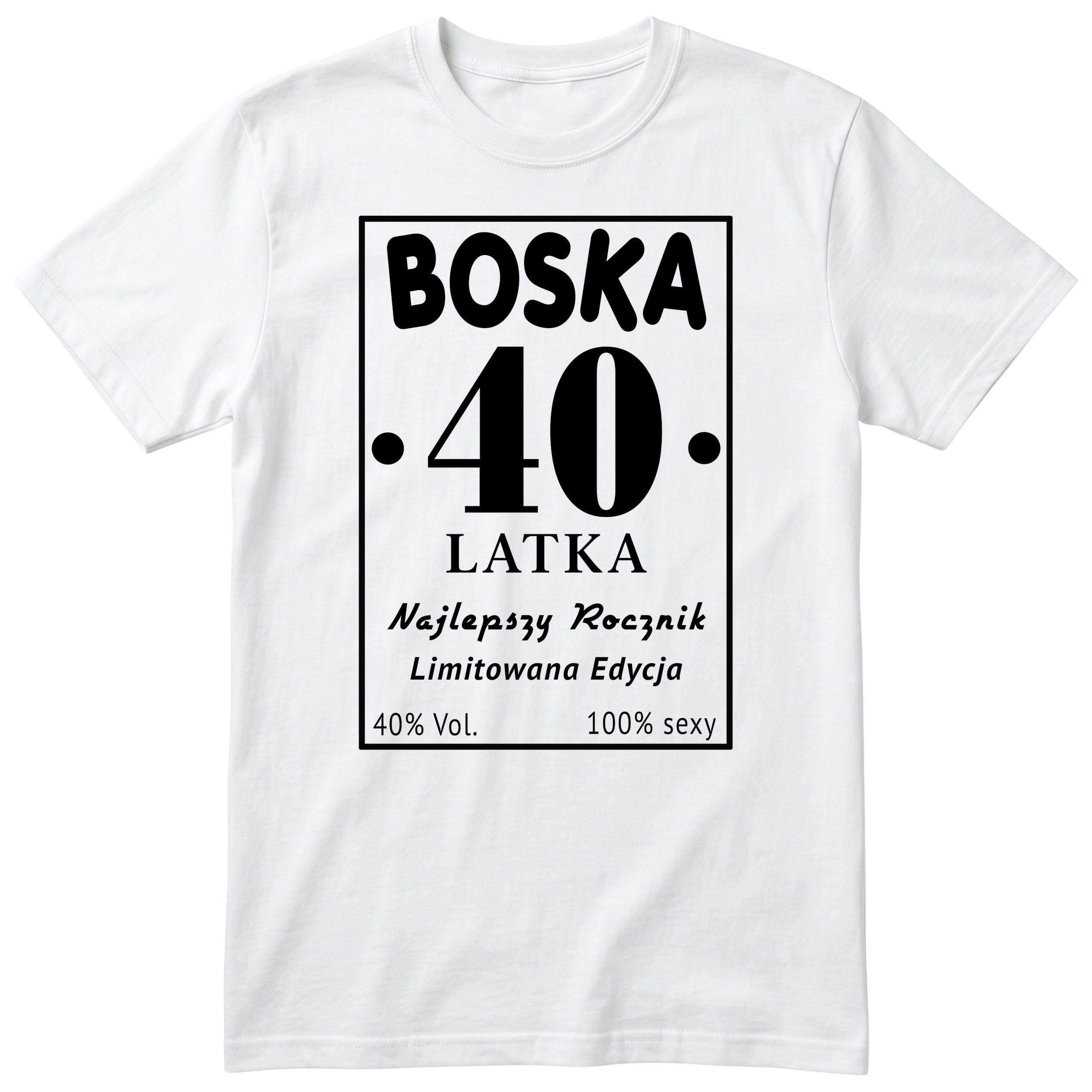 Boska 40 Latka - biała