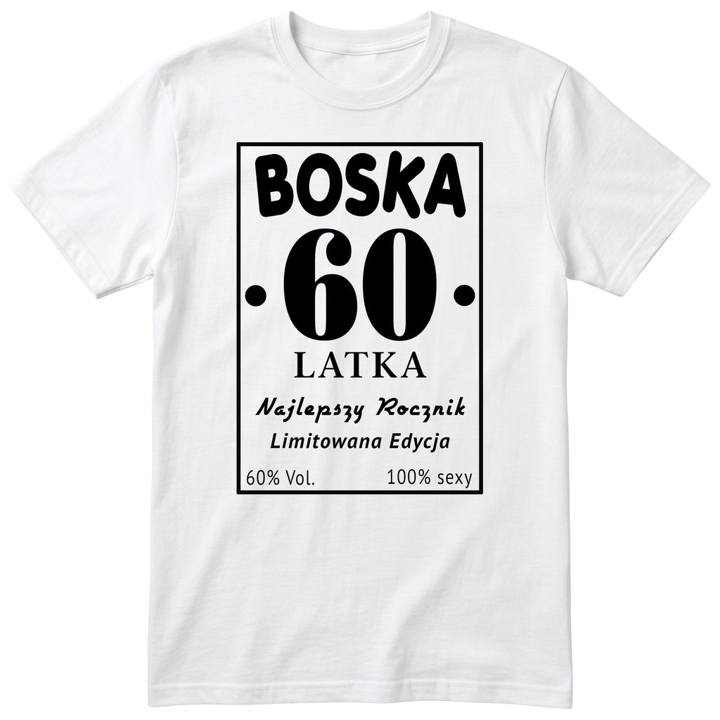 Boska 60 Latka - biała