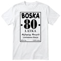 Boska 80 Latka - biała