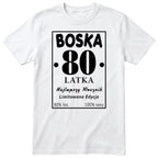 Boska 80 Latka - biała