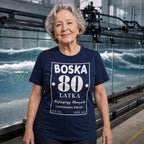 BOSKA 80 LATKA - Koszulka na 80 Urodziny dla Niej, Prezent