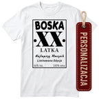 Biała koszulka „BOSKA LATKA” - podgląd personalizacji, wiek wpisujesz przy zamówieniu
