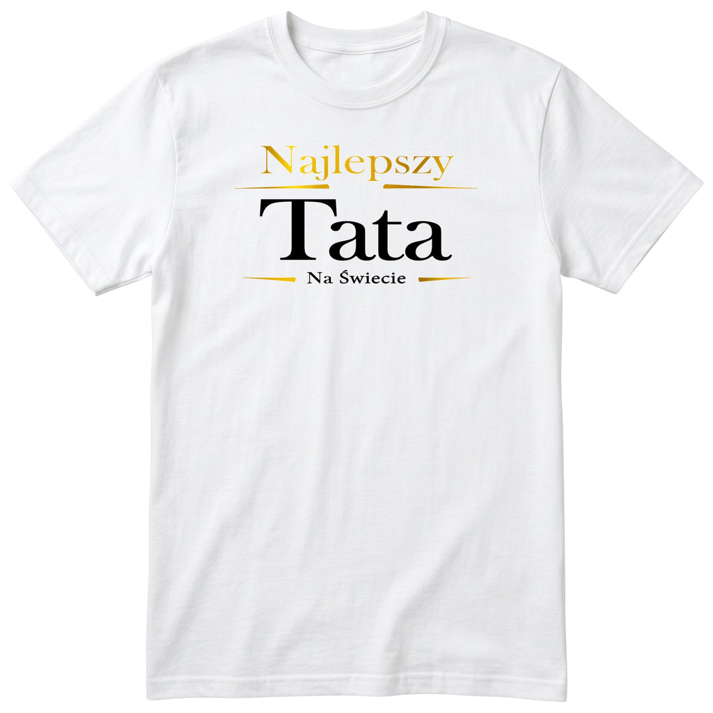 Najlepszy Tata Na Świecie Exclusive - White