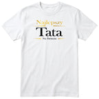 Najlepszy Tata Na Świecie Exclusive - White