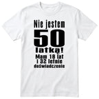 Nie Jestem 50 Latką koszulka biała