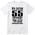 Nie Jestem 55 Latką koszulka biała