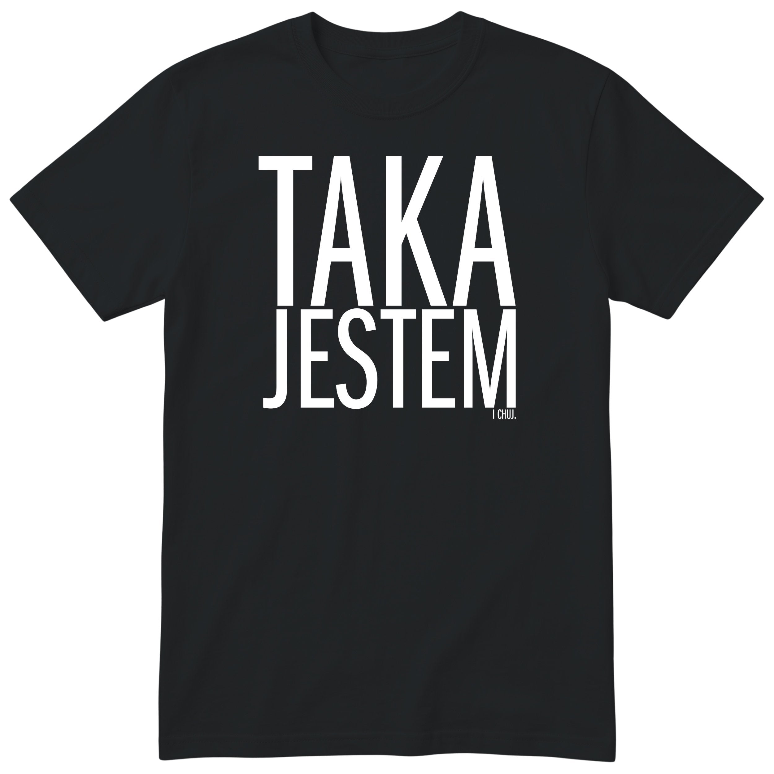 Czarna koszulka „TAKA JESTEM” - damski polski nadruk, śmieszna koszulka