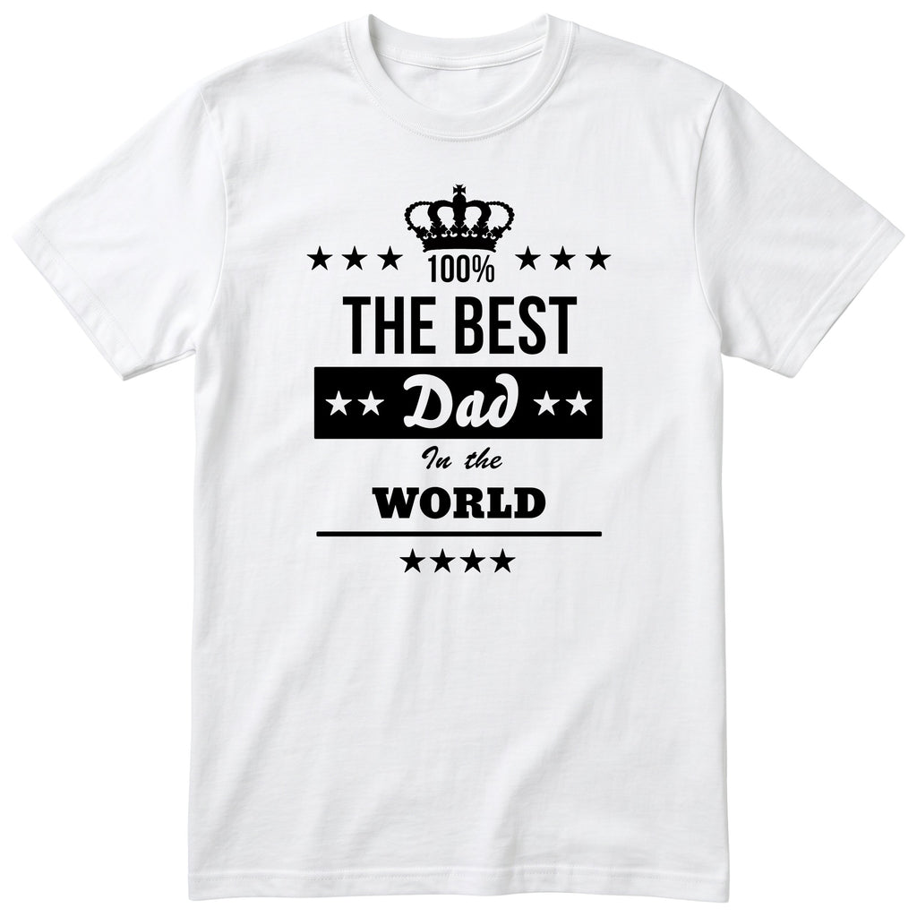 The Best Dad in the World T-Shirt - White