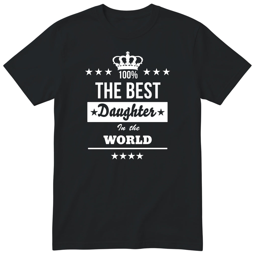 The Best Daughter In The World t-shirt - one-colour crown badge design, gift for daughter