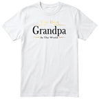 White The Best Grandpa In The World Exclusive t-shirt with gold lettering - family gift for grandpa, English print