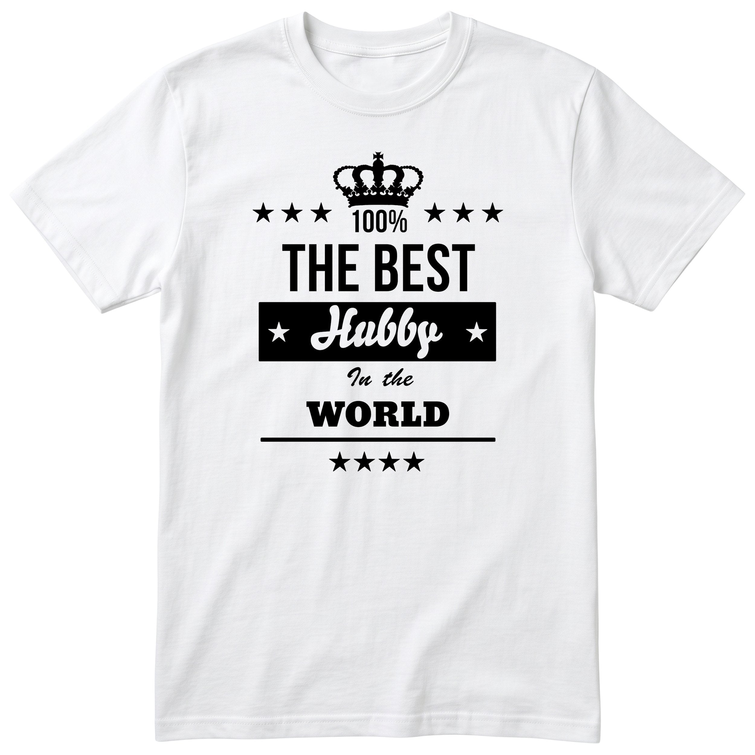 The Best Hubby In The World t-shirt - white, funny husband gift