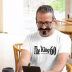 The King Just Turned 60 - 60th Birthday Shirt for Him - lifestyle photo 2 of 5