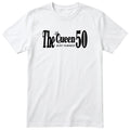The Queen Just Turned 50 - Funny 50th Birthday T-Shirt Women