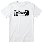 The Queen Just Turned 50 t-shirt - 50th birthday gift for her - White