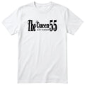 The Queen Just Turned 55 - Funny 55th Birthday T-Shirt Women