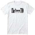 The Queen Just Turned 70 - Funny 70th Birthday T-Shirt Women