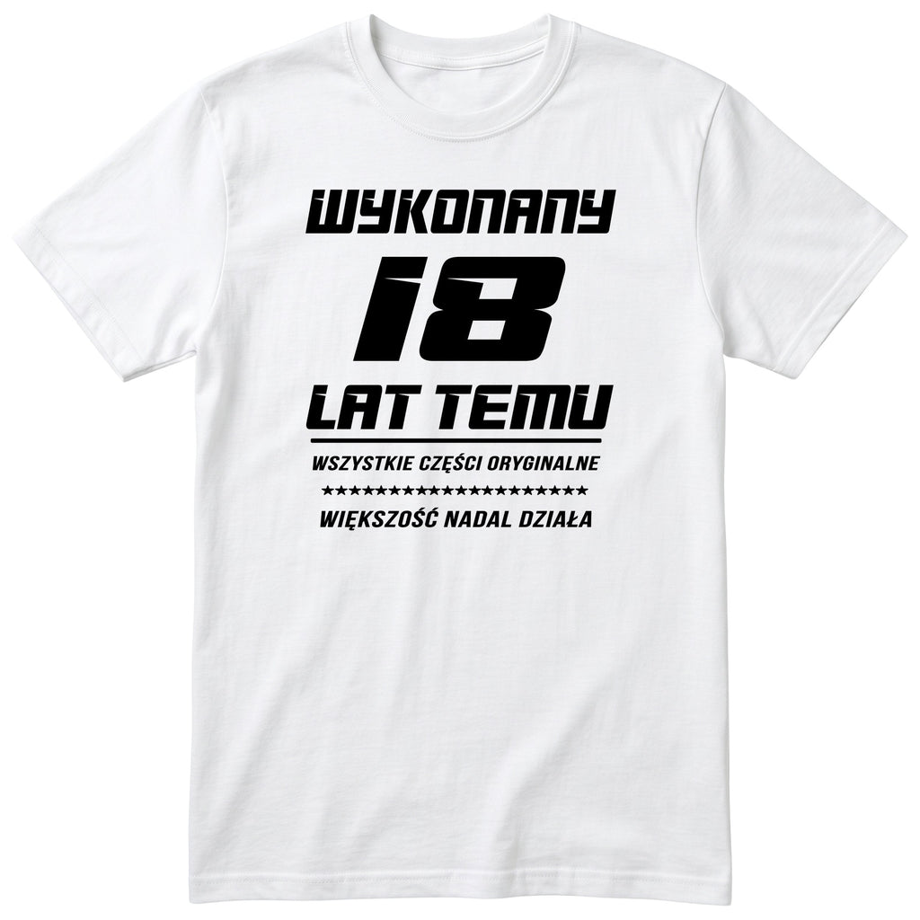 Wykonany 18 Lat Temu - biała