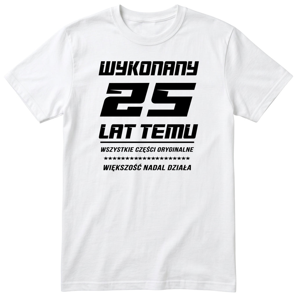 Wykonany 25 Lat Temu - biała