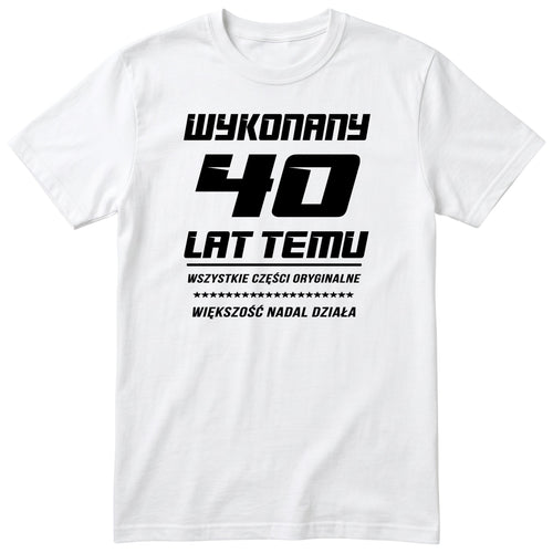 Wykonany 40 Lat Temu - biała