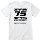 Wykonany 75 Lat Temu - biała