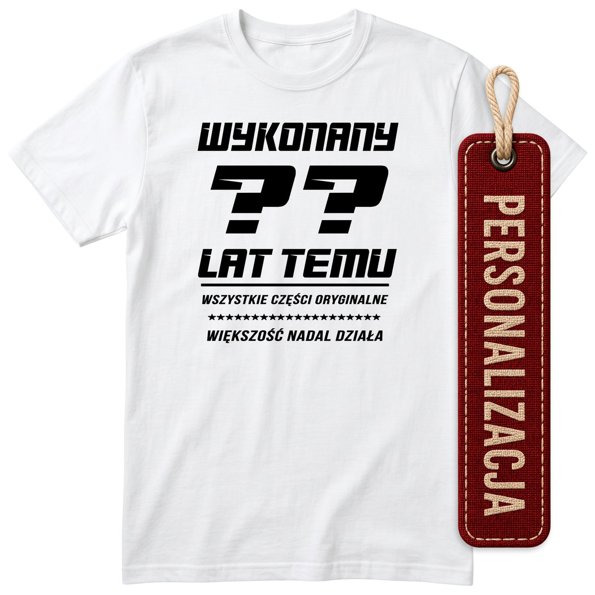 Biała koszulka „Wykonany Lat Temu" - czarny nadruk, podgląd personalizacji z wpisaną liczbą lat