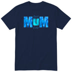 Best Mum Ever Blue - Navy
