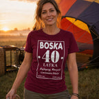 BOSKA 40 LATKA - Koszulka na 40 Urodziny dla Niej, Prezent