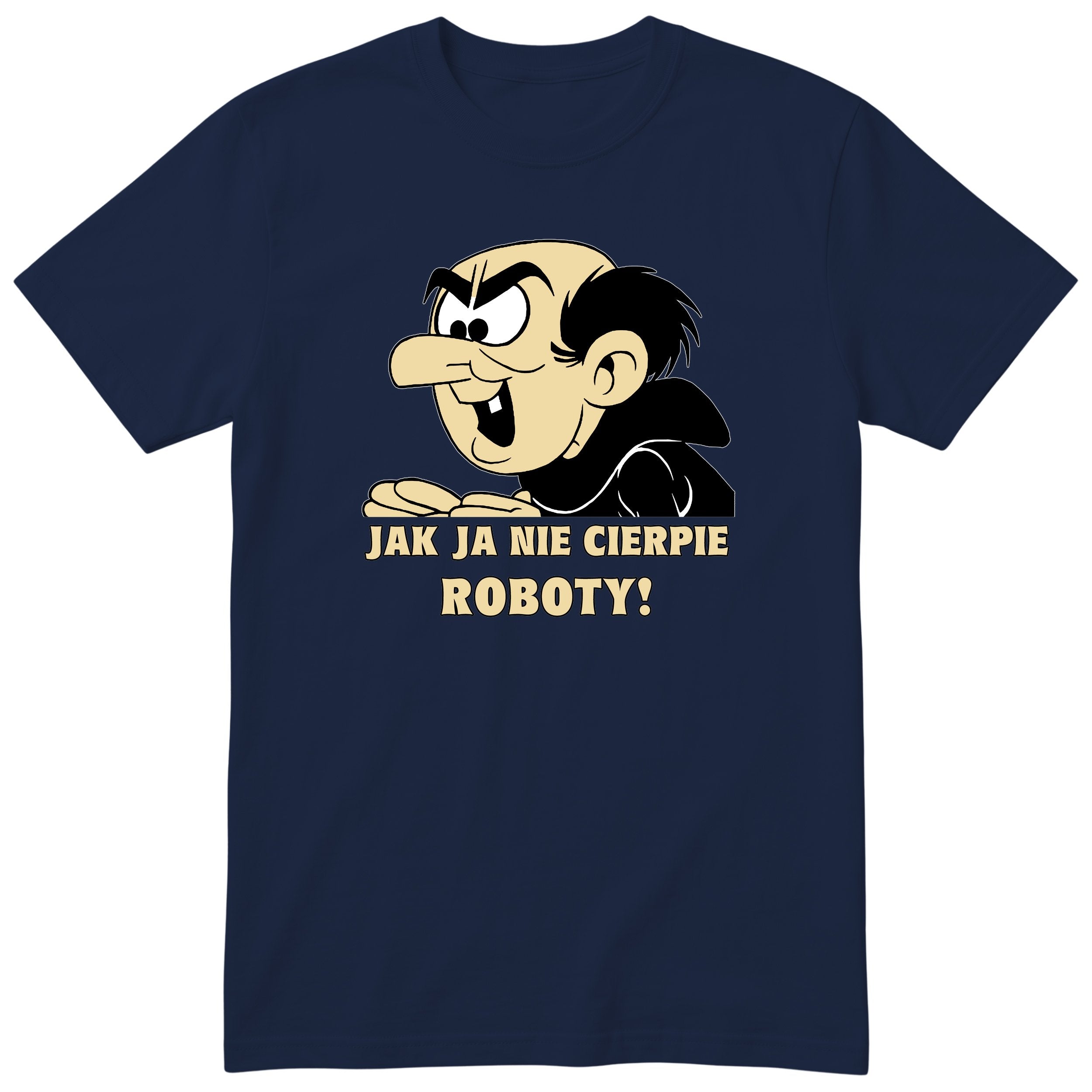 Gargamel Jak Ja Nie Cierpie Roboty granatowa