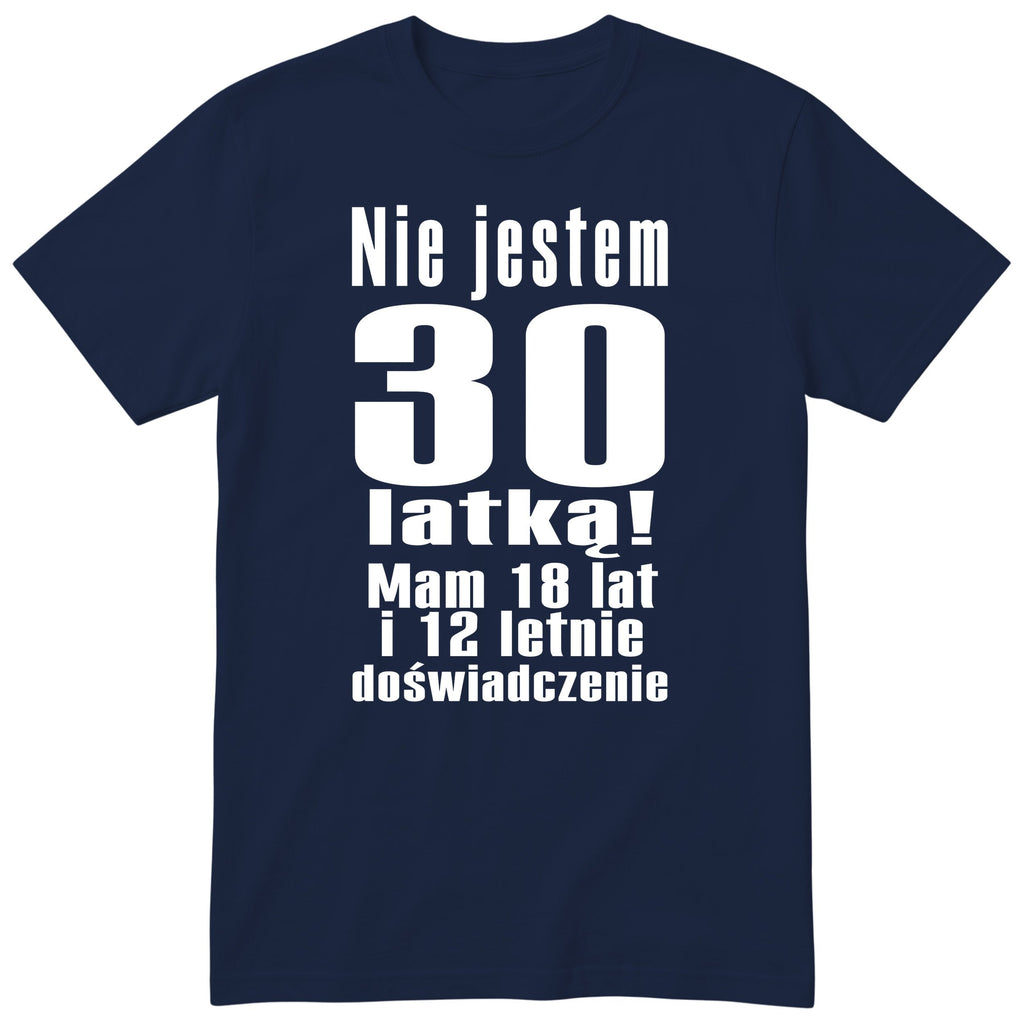 Nie Jestem 30 Latką - granatowa