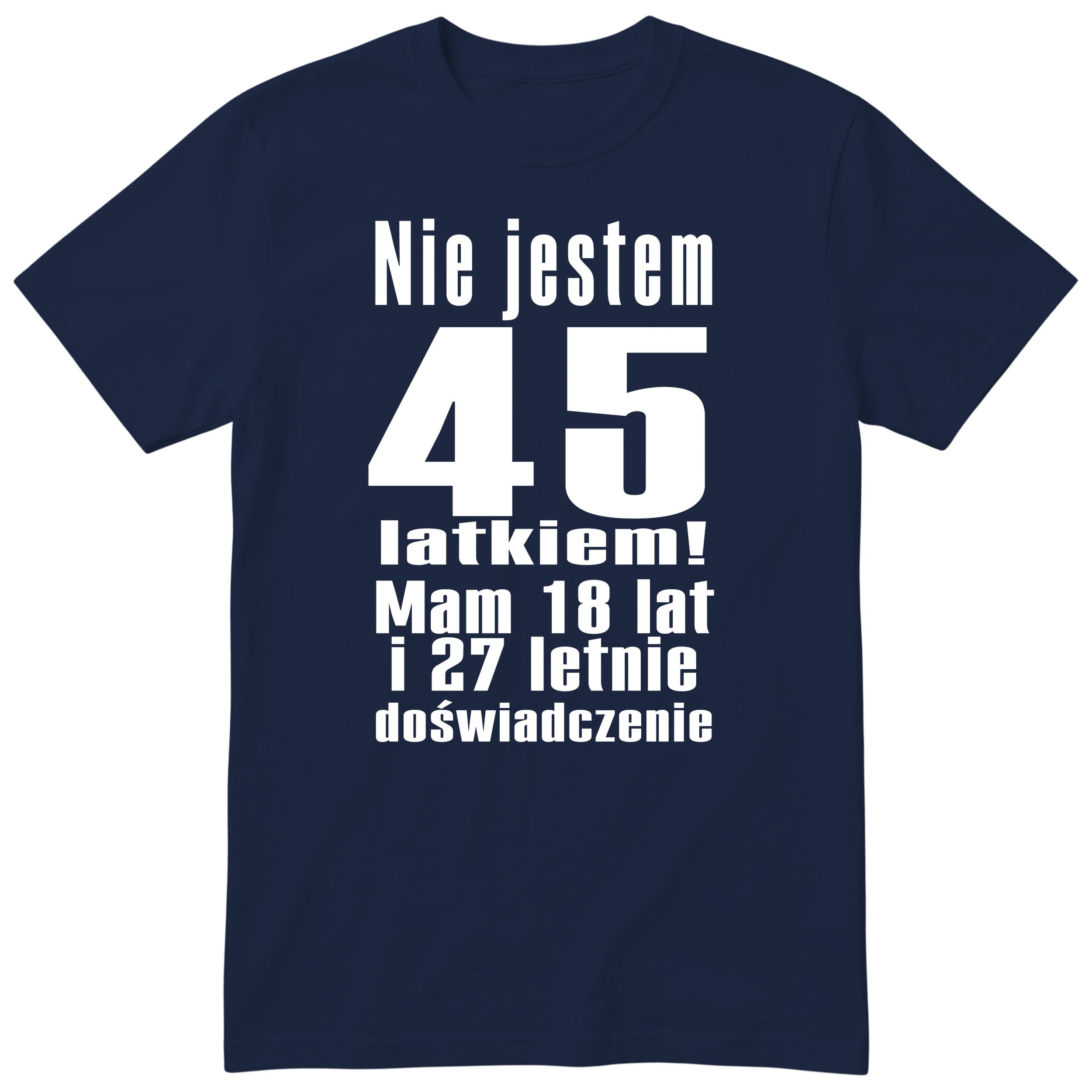 Nie Jestem 45 Latkiem granatowa