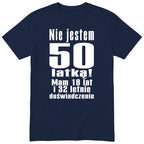 Nie Jestem 50 Latką koszulka granatowa
