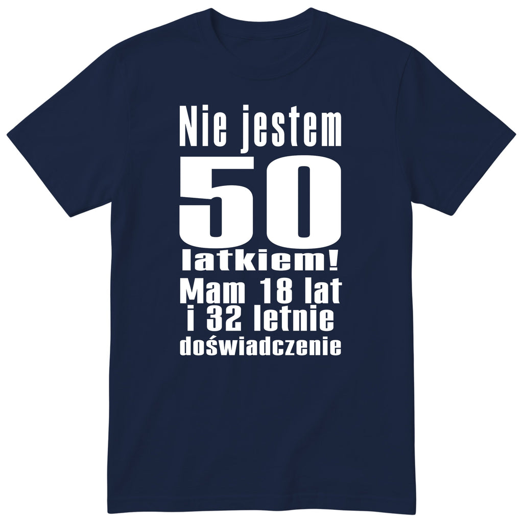 Nie Jestem 50 Latkiem granatowa