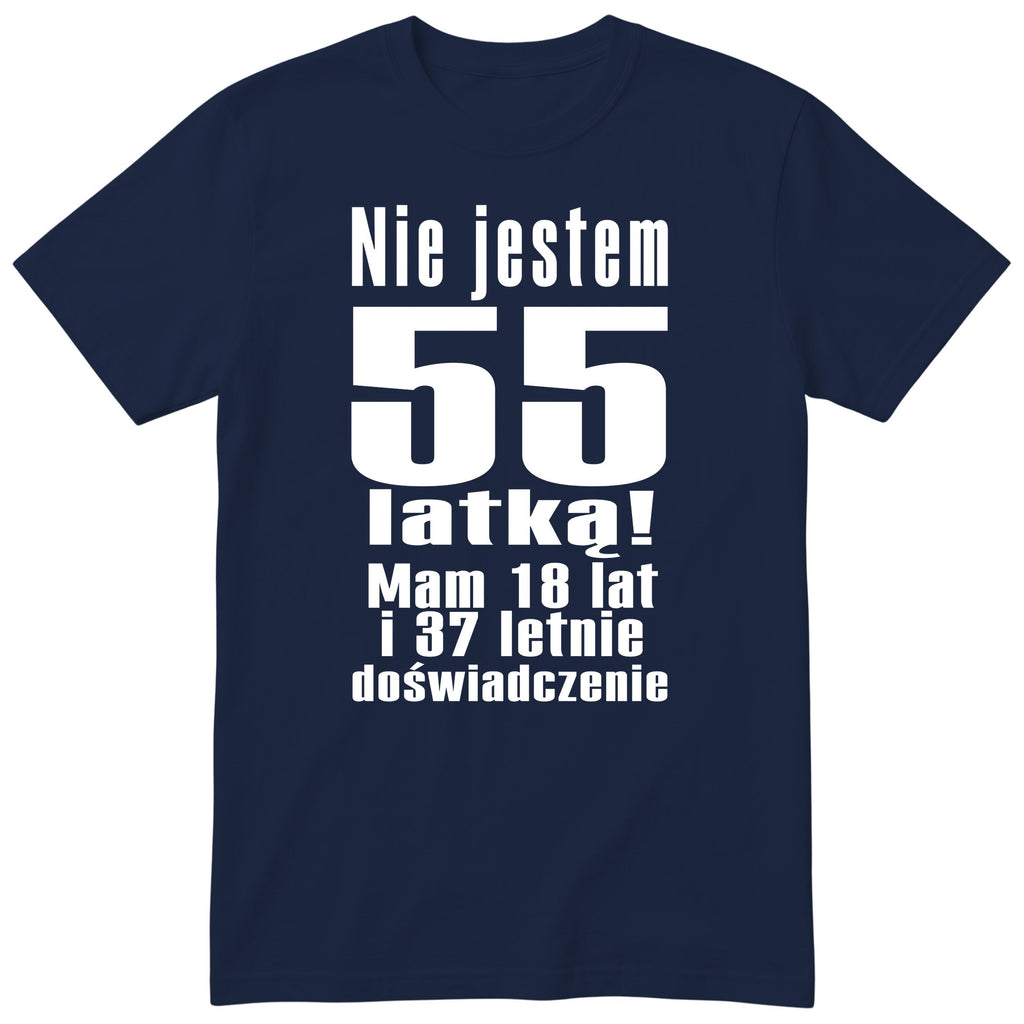 Nie Jestem 55 Latką koszulka granatowa
