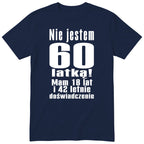 Nie Jestem 60 Latką koszulka granatowa