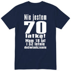Nie Jestem 70 Latką koszulka granatowa