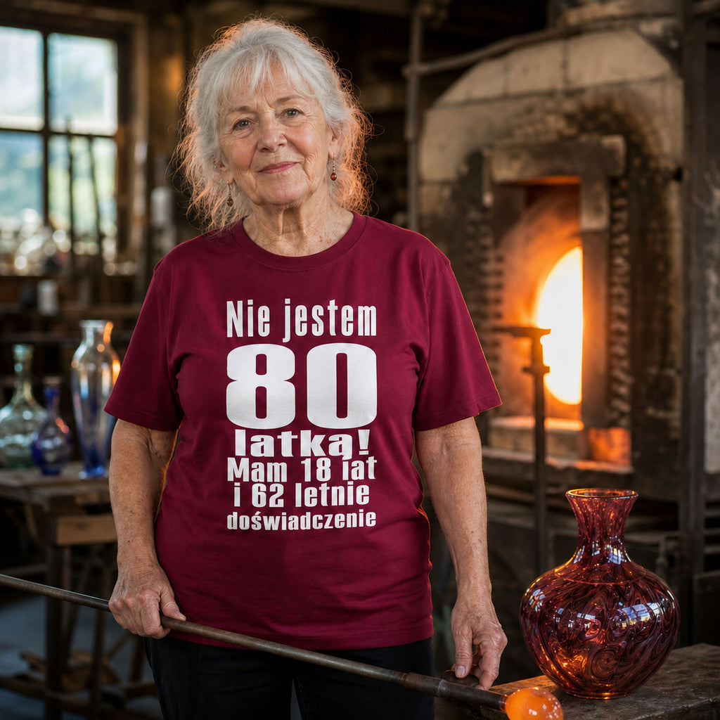 NIE JESTEM 80 LATKĄ - Koszulka na 80 Urodziny dla Niej