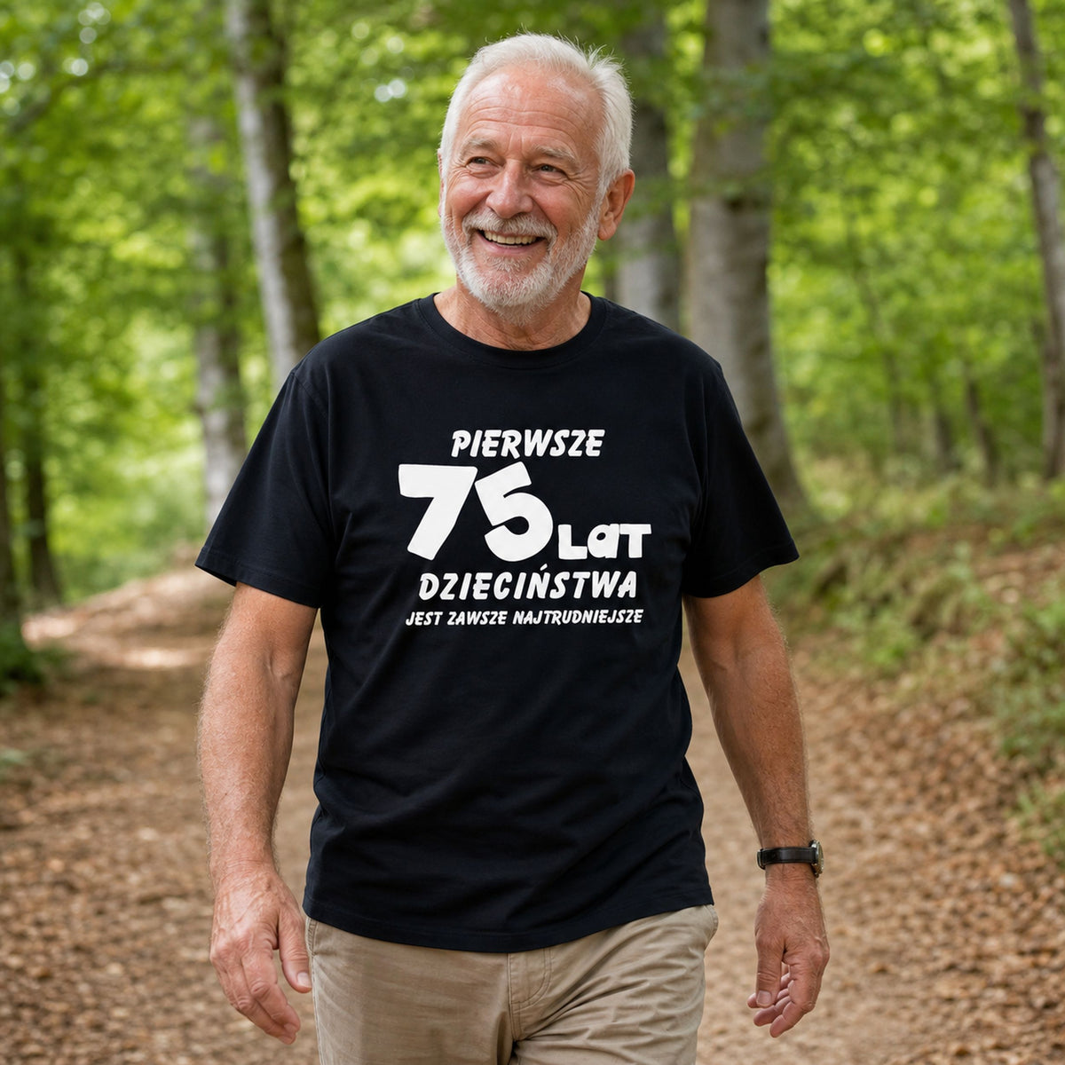 Koszulka na 75 Urodziny - Pierwsze 75 Lat Dzieciństwa
