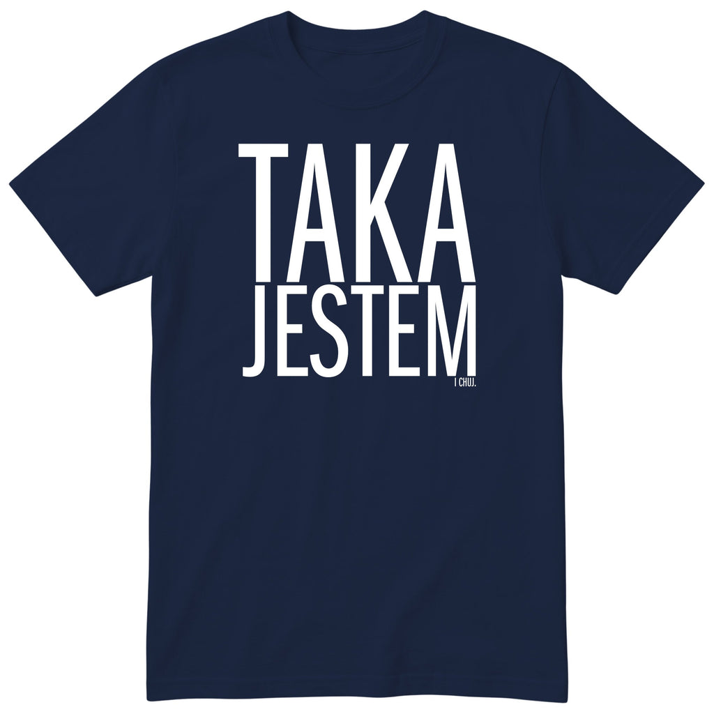 Granatowa koszulka „TAKA JESTEM” - damski polski nadruk, śmieszna koszulka
