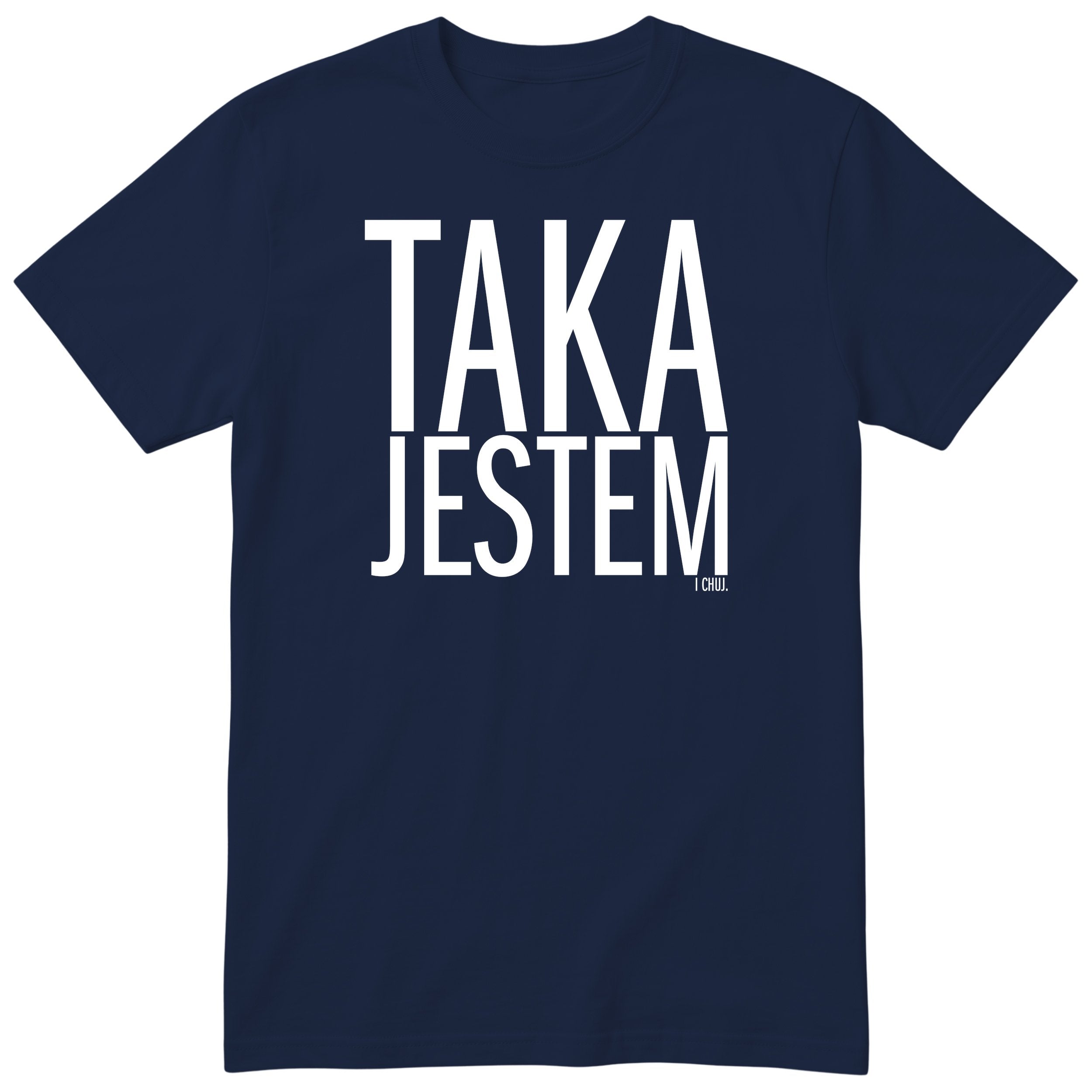 Granatowa koszulka „TAKA JESTEM” - damski polski nadruk, śmieszna koszulka