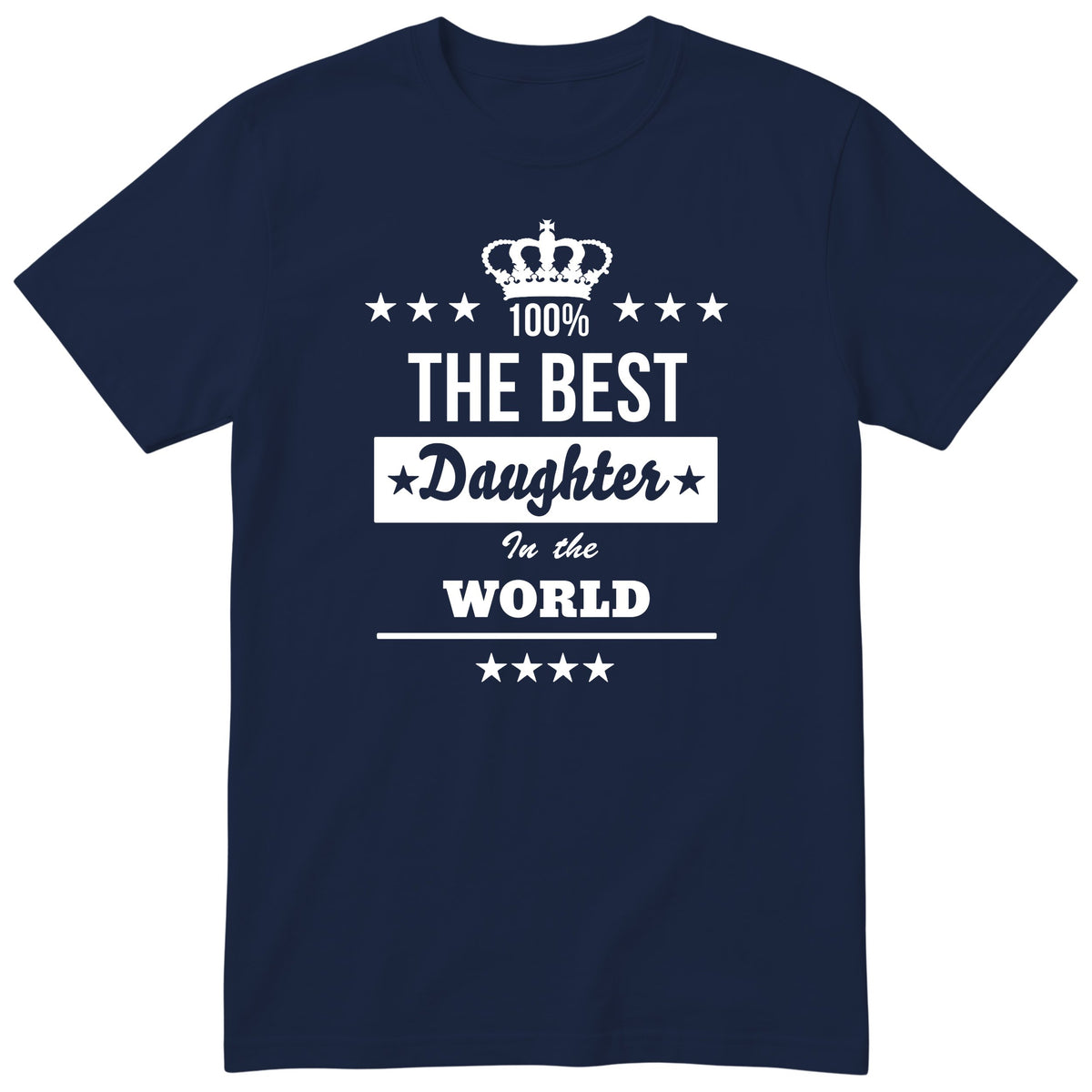 The Best Daughter In The World t-shirt - one-colour crown badge design, gift for daughter