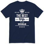 The Best Wife In The World t-shirt - navy, anniversary gift