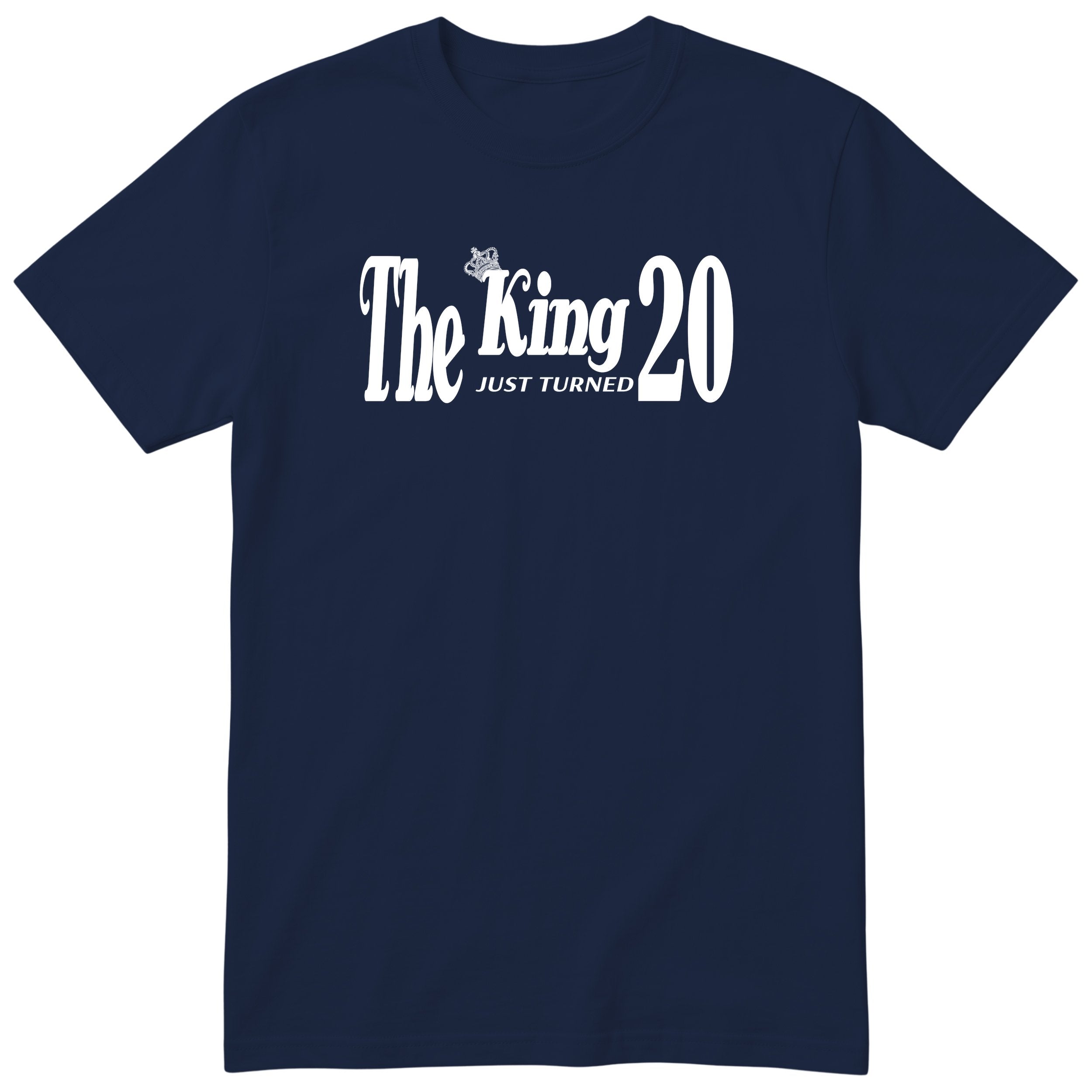 The King Just Turned 20 navy t-shirt