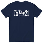 The King Just Turned 21 t-shirt - 21st birthday gift for him with a crown