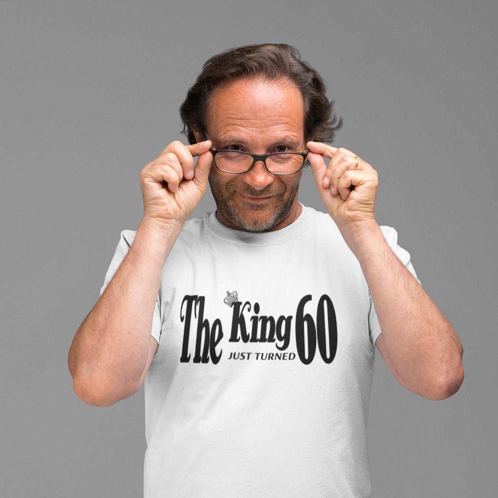 The King Just Turned 60 - 60th Birthday Shirt for Him - lifestyle photo 3 of 5