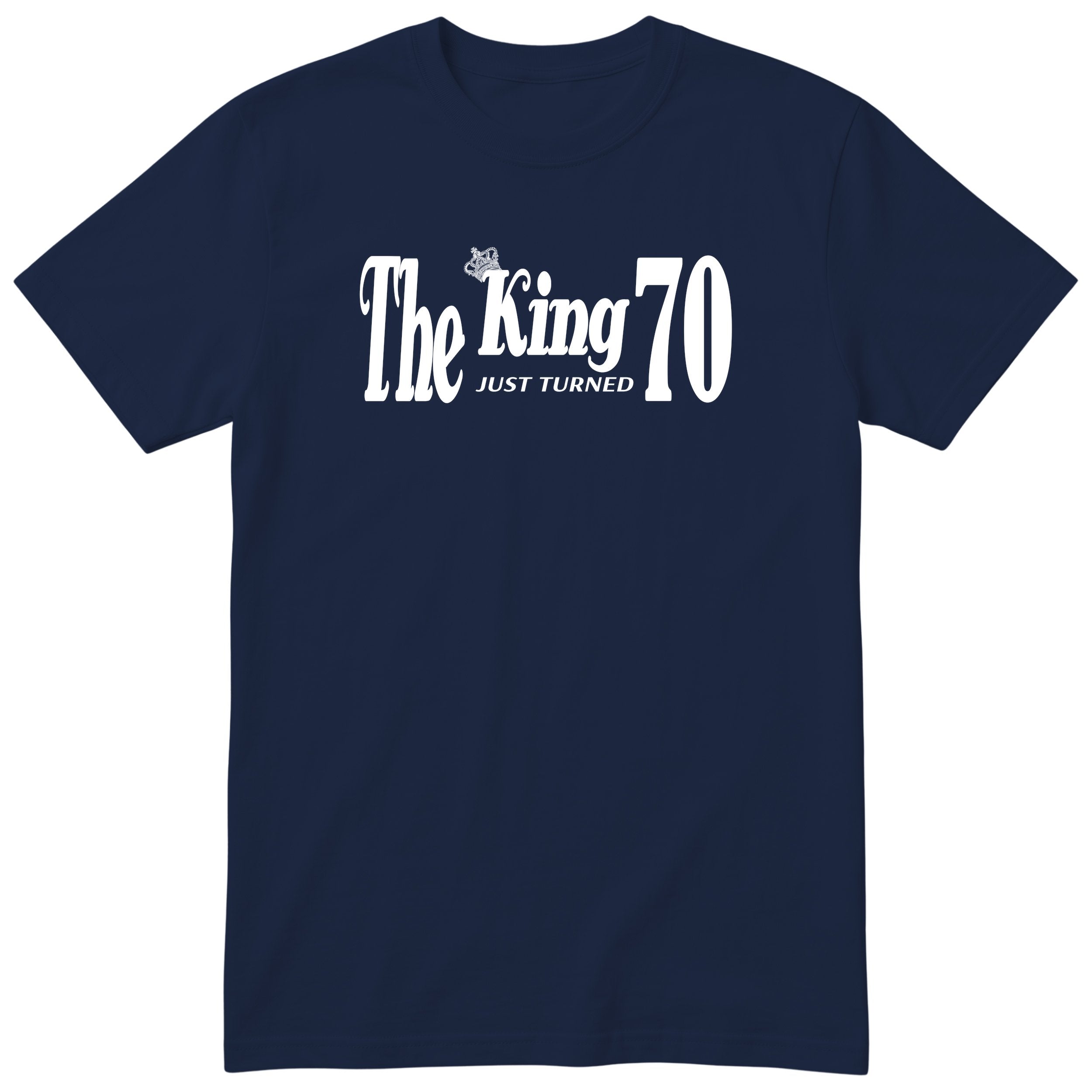 The King Just Turned 70 navy t-shirt