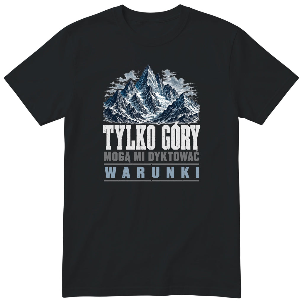 Koszulka "Tylko Góry Mogą Mi Dyktować Warunki" - czarny t-shirt z granatowym nadrukiem górskim