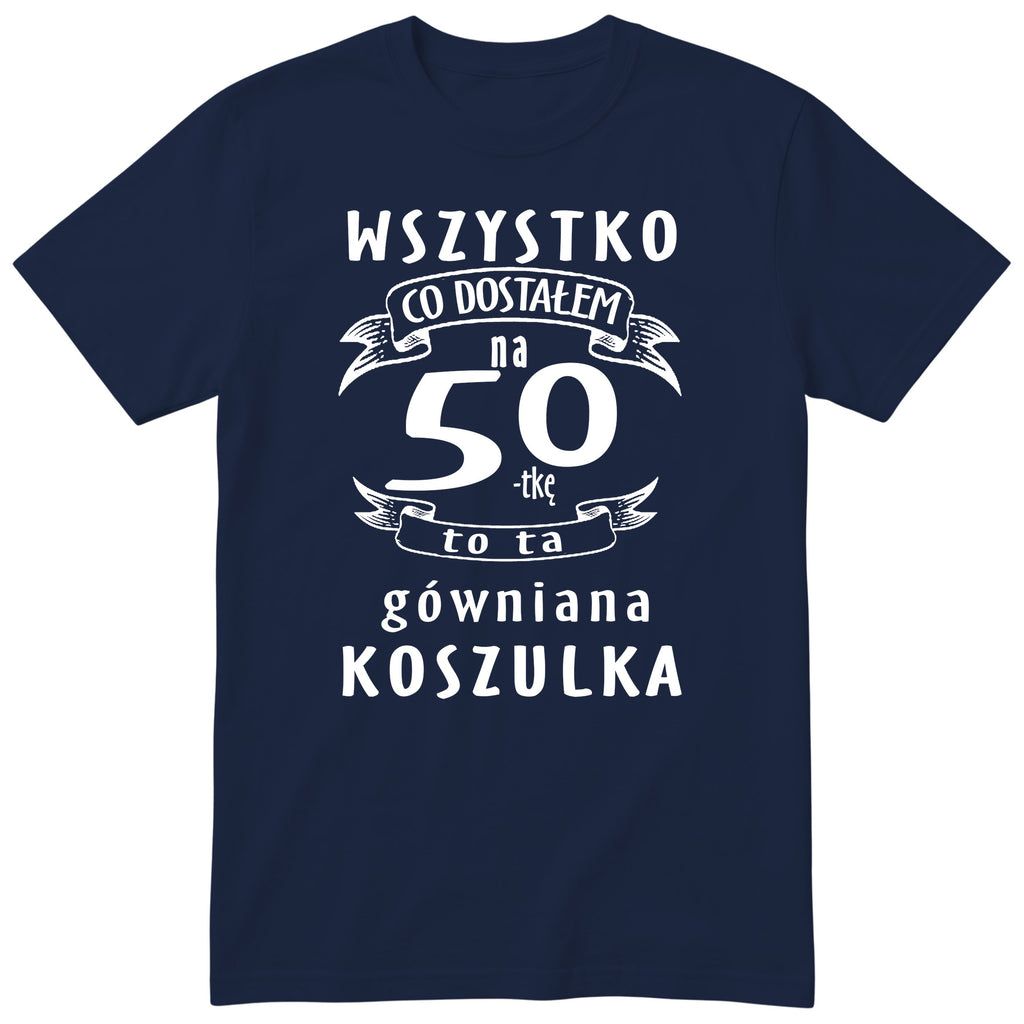 Koszulka granatowa z polskim napisem urodzinowym i liczbą 50 - przewrotny prezent