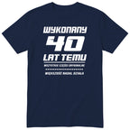 Wykonany 40 Lat Temu - granatowa