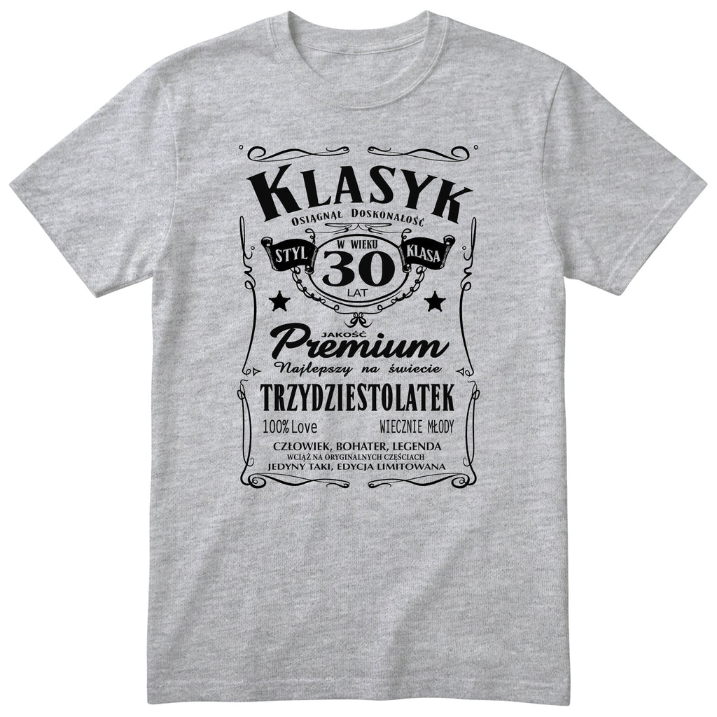 Śmieszna polska koszulka urodzinowa na 30 lat dla mężczyzny - vintage label design Klasyk Człowiek Bohater Legenda